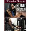 Ezada Sinn - Ruined Orgasms