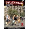 Public Disgrace - Fully Exposed In Madrid