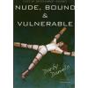 Nude, Bound & Vulnerable
