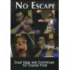 No Escape - Cruel Gags & Crotchropes