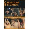 Chanta's Bitches - Hard Day's Work