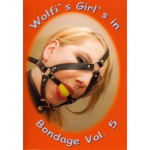 Wolfi's Girl's In Bondage Vol. 5