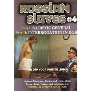 Russian Slaves 4 - Sadistic General & Interrogation in KGB