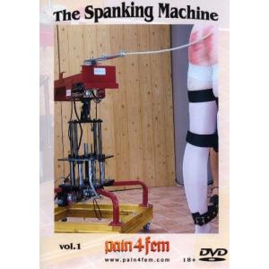 The Spanking Machine Vol. 1