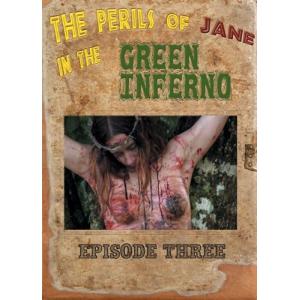 The Perils of Jane in the Green Inferno Episode 3