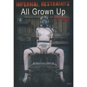 Infernal Restraints - All Grown up Part 1 2 & 3