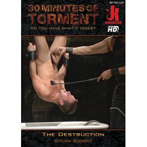 30 Minutes of Torment - The Destruction