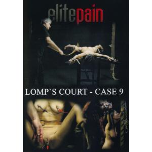 Elite Pain - Lomp's Court Case 9