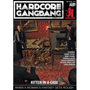 Hardcore Gangbang - Kitten in a Cage