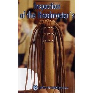 From the Headmaster's Study: The Inspection of the Headmaster