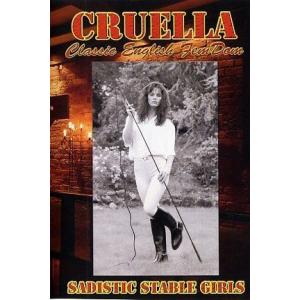 Sadistic Ladies Of Cruella - Part 8 - Sadistic Stable Girls