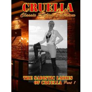 Sadistic Ladies Of Cruella - Part 1