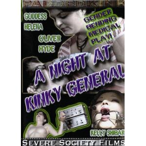 A Night At Kinky General