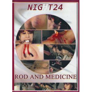Rod And Medicine