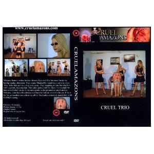 Cruel Trio