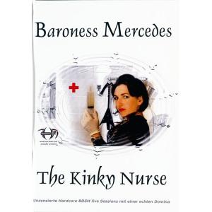 Baroness Mercedes The Kinky Nurse