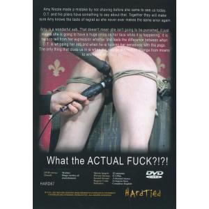 Hardtied - What The Actual Fuck