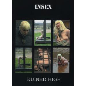 Insex - Ruined High