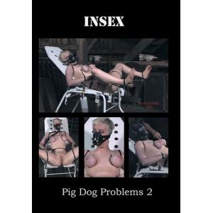Insex - Pigdog Problems