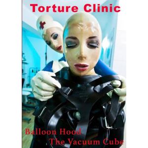 Torture Clinic - Balloon Hood - The Vacuum Cube