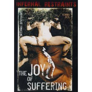 Infernal Restraints - The Joy of Suffering