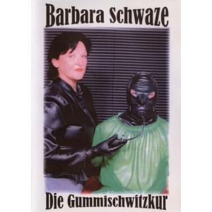 Die Gummischwitzkur