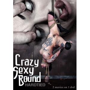 Crazy Sexy Bound & Swept Away