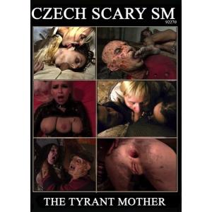 The Tyrant Mother