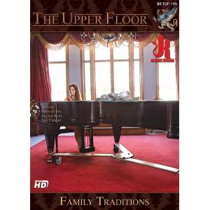 The Upper Floor - Family Traditions