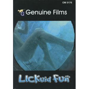 Genuine Films - Lickuid Fun