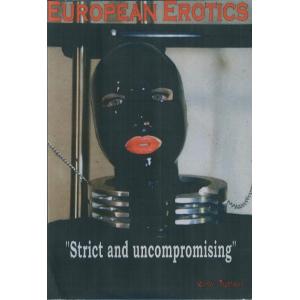 European Erotics - Strict and Uncompromising