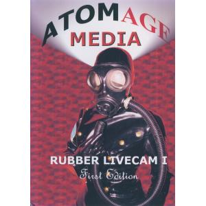 Atomage Media - Rubber Livecam 1