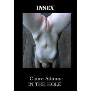Insex - Claire Adams: In The Hole