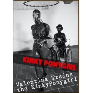 Kinky Ponygirl - Valentina Trains the Kinky Ponygirl