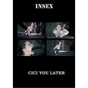 Insex - Cici you Later