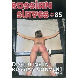 Russian Slaves - Discipline in Russian Convent part 2